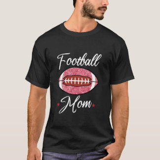 Football Mum Cool Rugby Sport American Mama Mummy T-Shirt