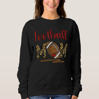 Football Mum Funny Leopard Football Sweatshirt