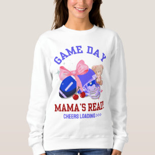Football Mum GAME'S DAY MAMA'S READY Sweatshirt