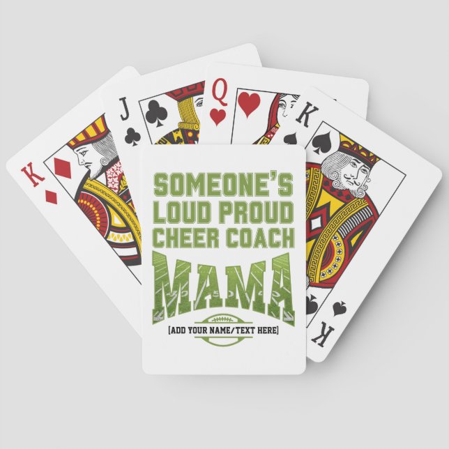 Football Mum SOMEONE'S LOUD PROUD CHEER COACH MAMA Playing Cards (Back)