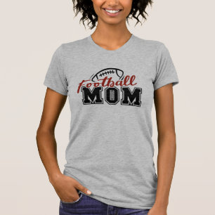Football Mum & Sports.  T-Shirt