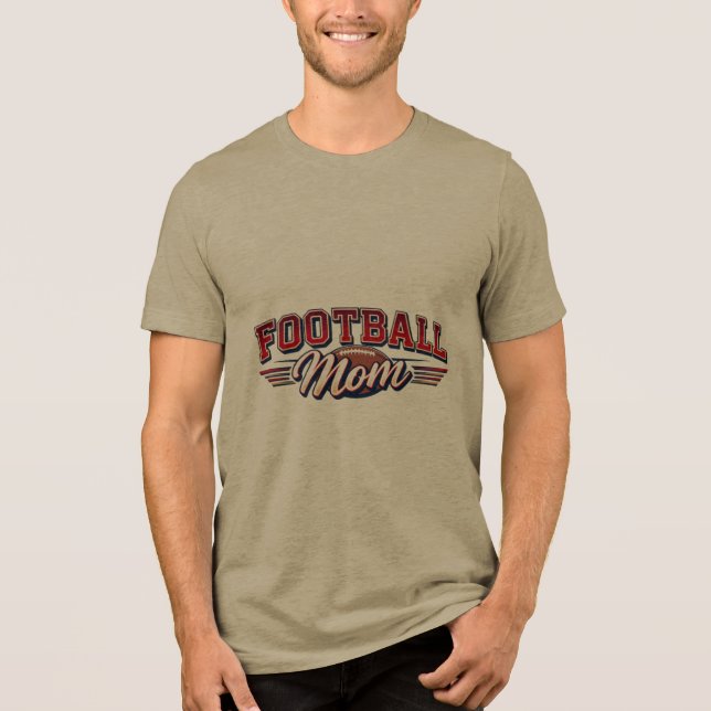 Football Mum Tri-Blend Shirt (Front)