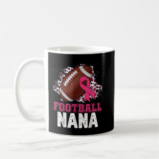 Football Nana Pink Ribbon Breast Cancer Awareness  Coffee Mug