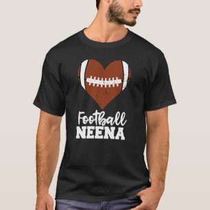 Football Neena Football Heart Grandma Neena T-Shirt