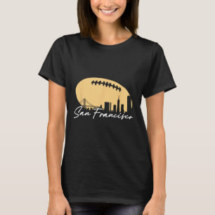 Football Outline Of Your City San Fran T-Shirt