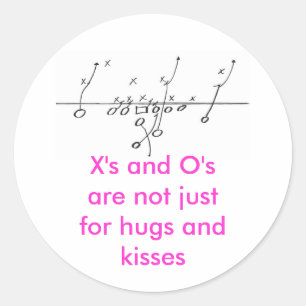 Football Play, X's and O's are not... - Customised Classic Round Sticker