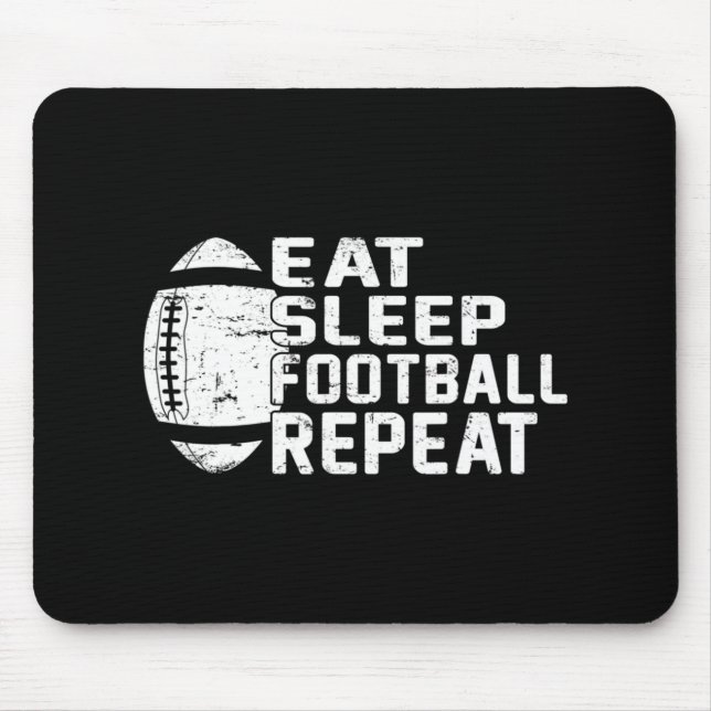 Football Player Eat Sleep Football Repeat Love Foo Mouse Mat (Front)