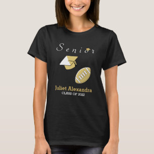 Football player senior graduate class of 2022 T-Shirt