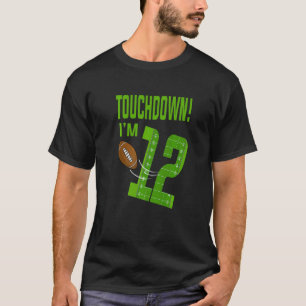 Football Player Touchdown Boy I'm 12 Football Birt T-Shirt