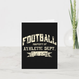 Football Property Of Athletic Dept. Funny Design Card