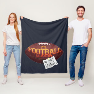 Football Season Do Not Disturb Sports Gag Fleece Blanket