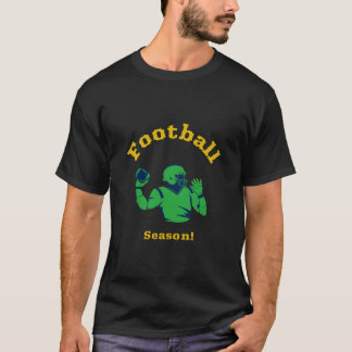 Football Season! T-Shirt