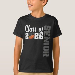 Football Senior Cl Of 2026 Graduation Senior 26 Gr T-Shirt