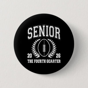 Football Senior Cl Of 2026 High School Senior 4th 6 Cm Round Badge