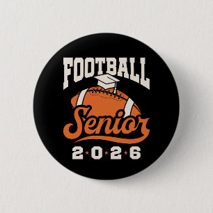 Football Senior Class of 2026 Graduating  6 Cm Round Badge