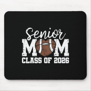 Football Senior Mom Cl Of 2026 Graduate Senior Mam Mouse Mat