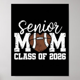Football Senior Mom Cl Of 2026 Graduate Senior Mam Poster