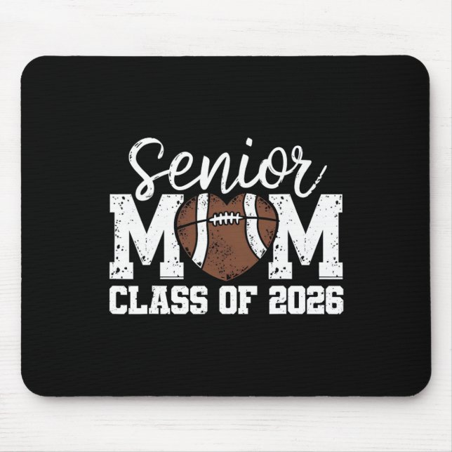 Football Senior Mum Cl Of 2026 Graduate Senior Mam Mouse Mat (Front)