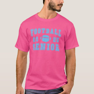 Football Senior Night Football Senior 2025 Graduat T-Shirt