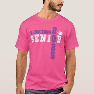 Football Senior Night Football Senior 2025 Graduat T-Shirt
