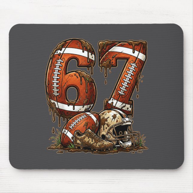 Football Six Seven Drip 67 Meme Funny 6-7 Football Mouse Mat (Front)