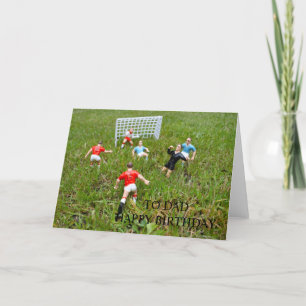 Football/Soccer Match To Dad Happy Birthday Card