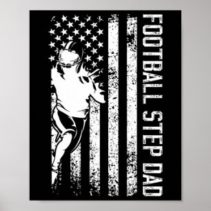 Football Step-dad Of A Football Player Stepfather Poster