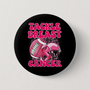 Football Tackle Cancer Breast Cancer Awareness Wom 6 Cm Round Badge