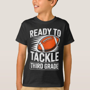 Football Third Grade First Day Of School Back To S T-Shirt