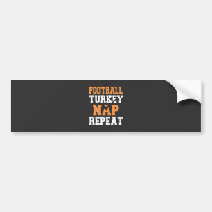 Football Turkey Nap Repeat Thanksgiving Bumper Sticker