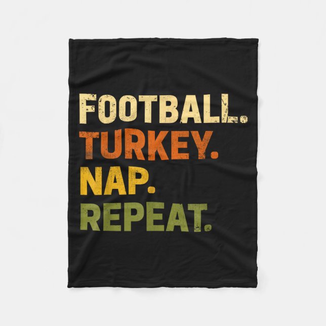 Football Turkey Nap Repeat Thanksgiving Costume Le Fleece Blanket (Front)