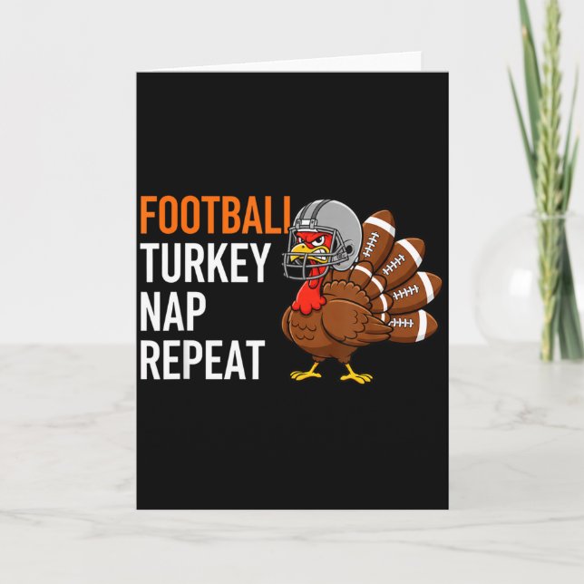 Football Turkey Nap Repeat - Thanksgiving Dad &amp Card (Front)