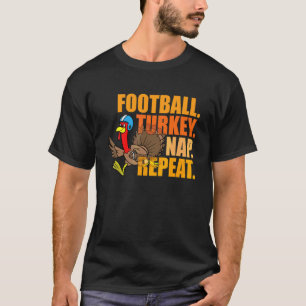Football Turkey Nap Repeat Thanksgiving T-Shirt