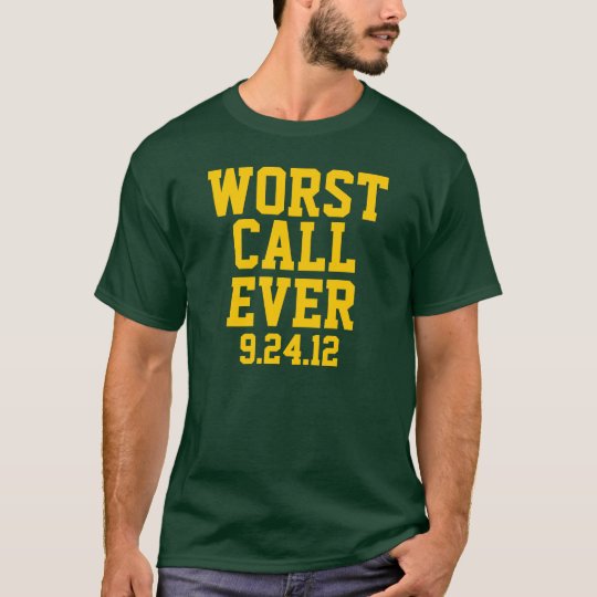 Football Worst Call Ever 9/24/12 Shirt