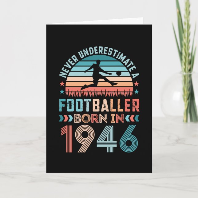 Footballer born 1946 Football 80th Birthday Gift Card (Front)