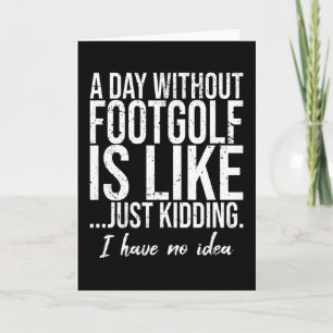 Footgolf funny sports gift idea card