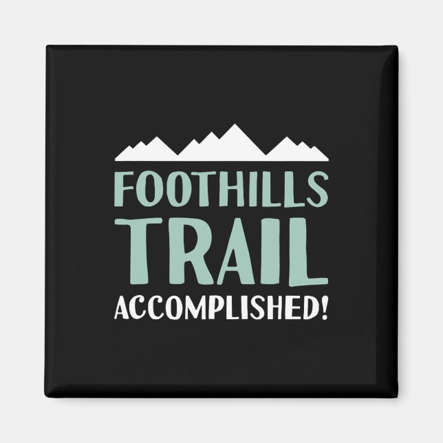Foothills Trail Hiking And Backpacking In North Ca Magnet (Front)