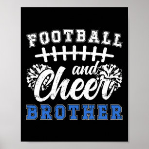 Footll And Cheer Brother Footll And Cheerleading B Poster