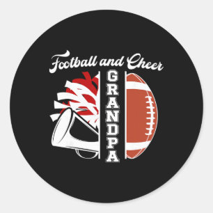Footll And Cheer Grandpa Of Cheerleader And Footll Classic Round Sticker