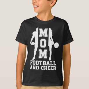 Footll And Cheer Mum Of Cheerleader And Footll Pla T-Shirt