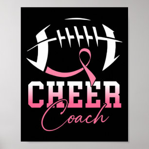 Footll Cheer Coach Pink Ribbon Breast Cancer Aware Poster