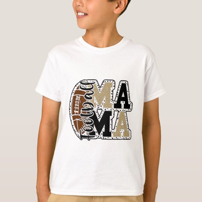 Footll Mum  T-Shirt (Front)