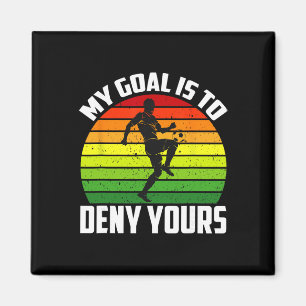 Footll Player Jersey My Goal Is To Deny Yours Magnet
