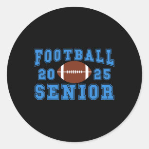 Footll Senior Night Footll Senior 2025 Graduation Classic Round Sticker