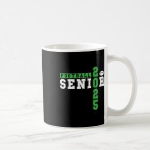 Footll Senior Night Footll Senior 2025 Graduation Coffee Mug