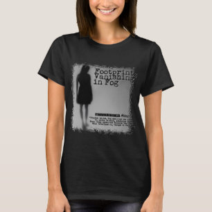 Footprints Vanishing in Fog T-Shirt