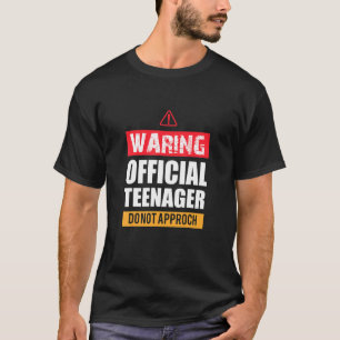 For 13 Year Old Boy Girls Birthday Official Teenag T-Shirt