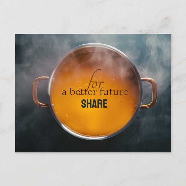 For a Better Future Share Postcard (Front)