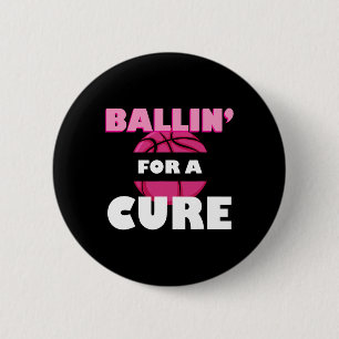 For A Cure Basketball Breast Cancer Awareness 6 Cm Round Badge