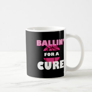 For A Cure Basketball Breast Cancer Awareness Coffee Mug
